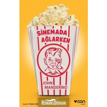 Sinemada Ağlarken - John Manderino