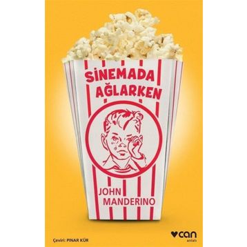 Sinemada Ağlarken - John Manderino
