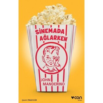 Sinemada Ağlarken - John Manderino