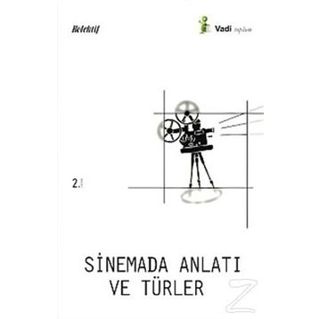 SINEMADA ANLATI VE TÜRLERİ - FATMA KÜÇÜKKURT