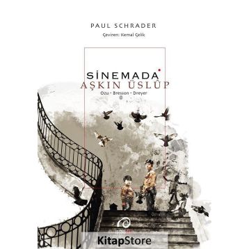 Sinemada Aşkın Üslup - Paul Schrader