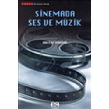 SINEMADA SES VE MÜZİK - BÜLENT VARDAR