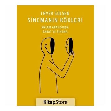 Sinemanın Kökleri - Enver Gülşen