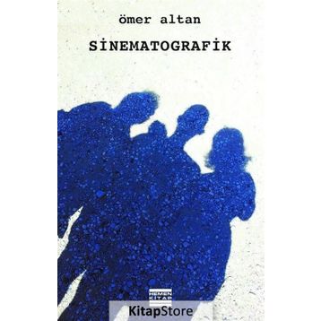 Sinematografik - Ömer Altan
