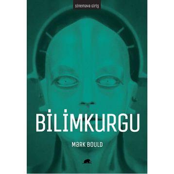Sinemaya Giriş Bilimkurgu - Mark Bould