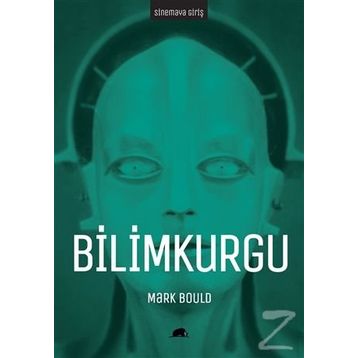Sinemaya Giriş Bilimkurgu - Mark Bould