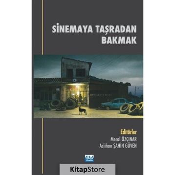 Sinemaya Taşradan Bakmak - Oğuz Adanır