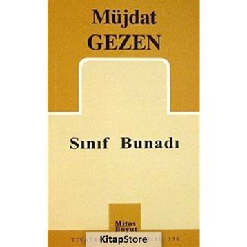 SINIF BUNADI - MÜJDAT GEZEN