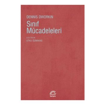 SINIF MÜCADELELERİ - DENNIS DWORKIN