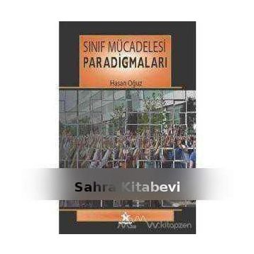 Sınıf Mücadelesi Paradigmaları - Hasan Oğuz