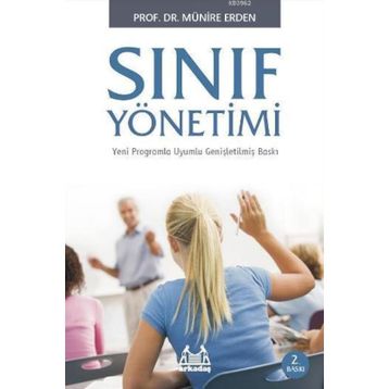 SINIF YÖNETİMİ - MÜNİRE ERDEN