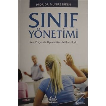 SINIF YÖNETİMİ - MÜNİRE ERDEN
