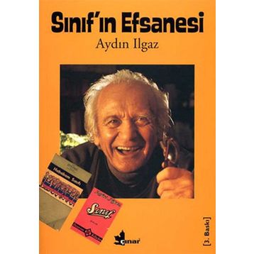 SINIF'IN EFSANESI - AYDIN ILGAZ