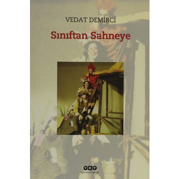 SINIFTAN SAHNEYE - VEDAT DEMIRCI