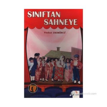 SINIFTAN SAHNEYE - VEDAT DEMIRCI