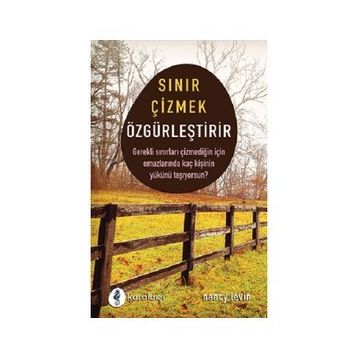 Sınır Çizmek Özgürleştirir - Nancy Levin