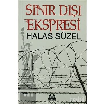 SINIR DIŞI EKSPRESI - HALAS SÜZEL