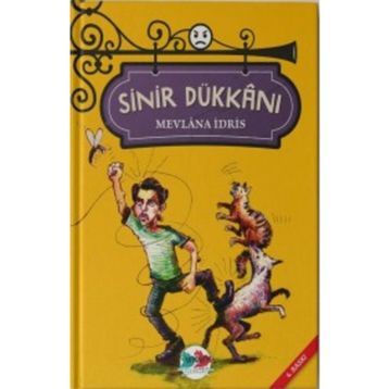Sinir Dükkanı - Mevlana İdris