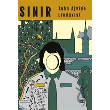 Sınır - John Ajvide Lindqvist