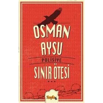 SINIR ÖTESİ - OSMAN AYSU