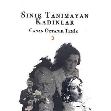 Sınır Tanımayan Kadınlar - Canan Öztanık