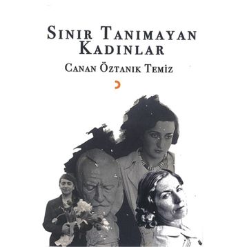 Sınır Tanımayan Kadınlar - Canan Öztanık