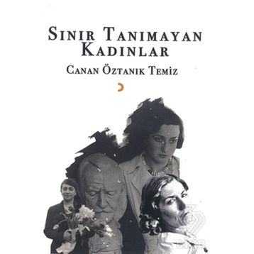 Sınır Tanımayan Kadınlar - Canan Öztanık
