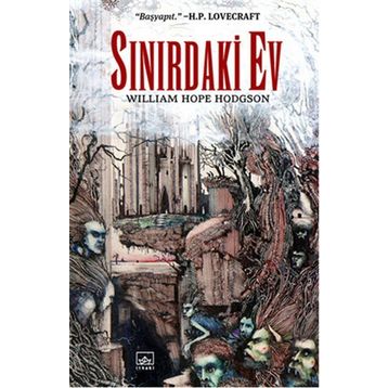 Sınırdaki Ev - William Hope Hodgson