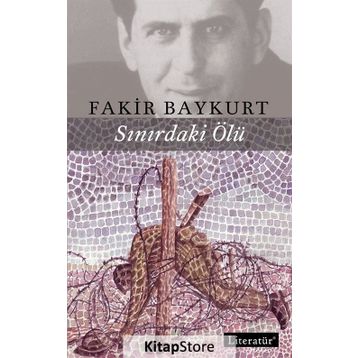 Sınırdaki Ölü - Fakir Baykurt