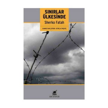 Sınırlar Ülkesinde - Sherko Fatah