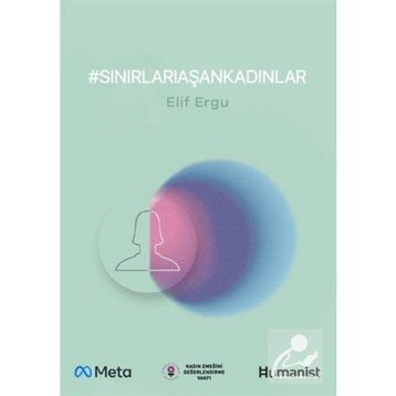 Sınırları Aşan Kadınlar - Elif Ergu