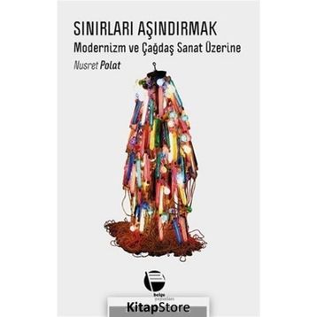 Sınırları Aşındırmak - Nusret Polat