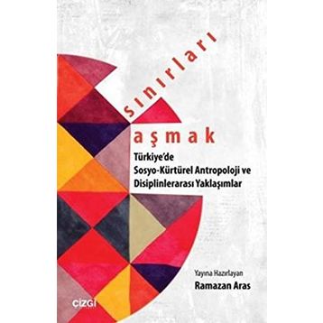 Sınırları Aşmak - Ramazan Aras