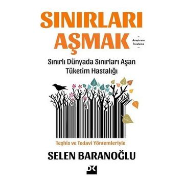 Sınırları Aşmak - Selen Baranoğlu