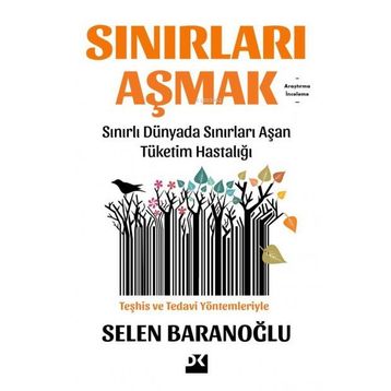 Sınırları Aşmak - Selen Baranoğlu