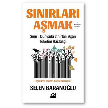 Sınırları Aşmak - Selen Baranoğlu