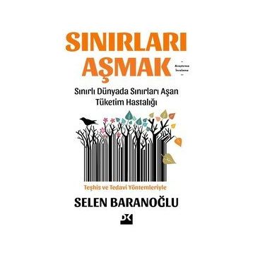 Sınırları Aşmak - Selen Baranoğlu
