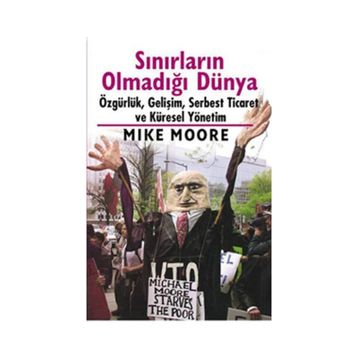 Sınırların Olmadığı Dünya - Mike Moore