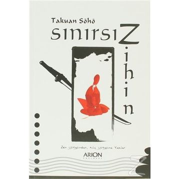 Sınırsız Zihin - Takuan Soho