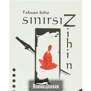 Sınırsız Zihin - Takuan Soho