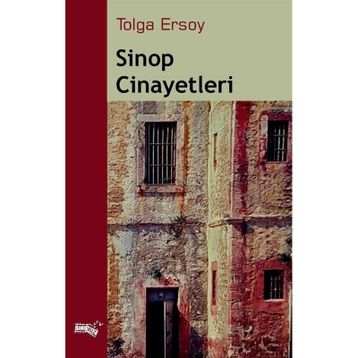 Sinop Cinayetleri - Tolga Ersoy