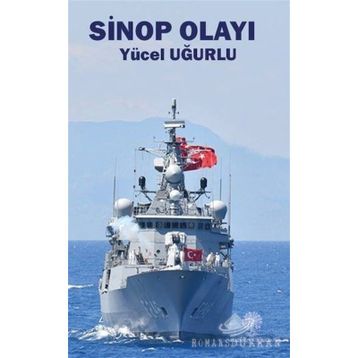 Sinop Olayı - Yücel Uğurlu