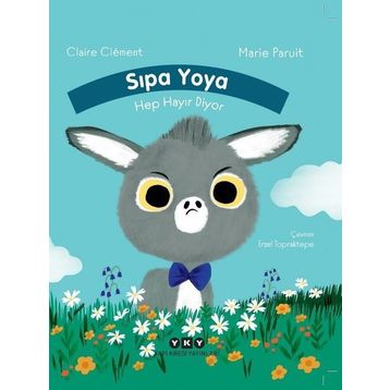 Sıpa Yoya Hep Hayır Diyor - Claire Clement