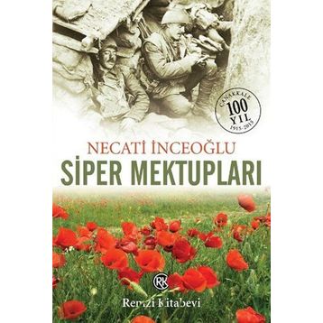 Siper Mektupları - Necati İnceoğlu
