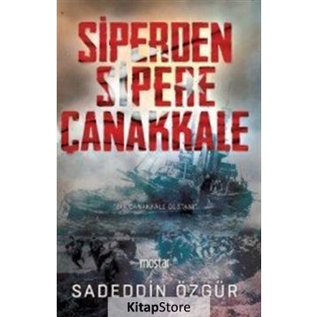 Siperden Sipere Çanakkale - Sadeddin Özgür