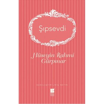 Şıpsevdi - Hüseyin Rahmi Gürpınar