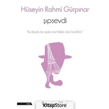 Şıpsevdi - Hüseyin Rahmi Gürpınar