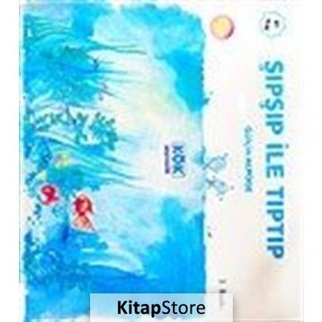 Şıpşıp ile Tıptıp - Gülçin Alpöge