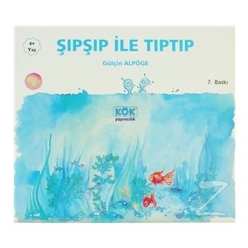 Şıpşıp ile Tıptıp - Gülçin Alpöge