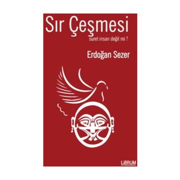 Sır Çeşmesi - Erdoğan Sezer